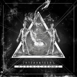 Latexxx Teens : Adrenochrome